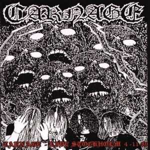Carnage - Live Stockholm 4-11-89 (CD) Carnage - Live Stockholm 4-11-89 (CD)