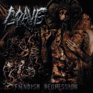 Grave - fiendish regression Grave - fiendish regression