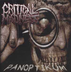 Critical Madness - panoptikum (Digi CD) Critical Madness - panoptikum (Digi CD)