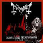 Mayhem - de mysteriis dom sathanas - the dead files (CD)