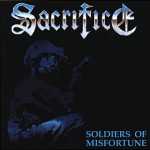 Sacrifice - soldiers of misfortune (black vinyl), LP