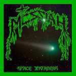 Messiah - space invaders (clear green vinyl, lim. 300), LP