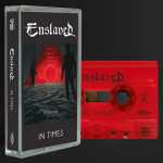 Enslaved - in times (cassette tape)