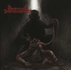 Prostitute Disfigurement - prostitute disfigurement (black vinyl, lim. 250), LP Prostitute Disfigurement - prostitute disfigurement (black vinyl, lim. 250), LP