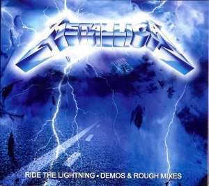Metallica - ride the lightning - demos & rough mixes (Digi CD) Metallica - ride the lightning - demos & rough mixes (Digi CD)