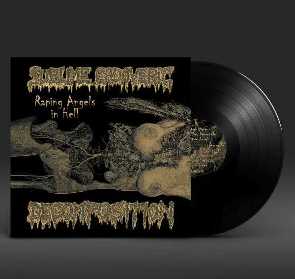 Sublime Cadaveric Decomposition - raping angels in hell (black vinyl, lim. 300), LP Sublime Cadaveric Decomposition - raping angels in hell (black vinyl, lim. 300), LP