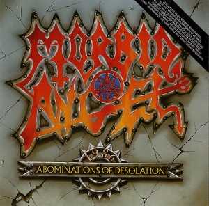 Morbid Angel - abominations of desolation Morbid Angel - abominations of desolation